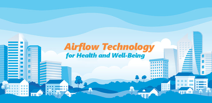 Airflow for Health and Well-Being